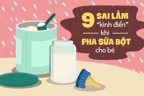 9 Điều Sai Lầm Khi Pha Sữa Bột Cho Bé